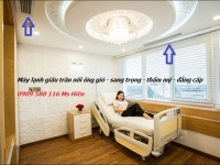 Kỹ sư thiết kế hệ thống máy lạnh giấu trần nối ống gió cho bệnh viện thẩm mỹ,phòng khám cao cấp