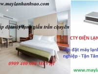 Cung cấp giá sỉ và thi công lắp đặt chuyên nghiệp máy lạnh giấu trần Daikin