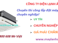 Máy lạnh âm trần LG phân phối trực tiếp từ hãng giá rẻ nhất - Báo giá lăp đặt trọn gói